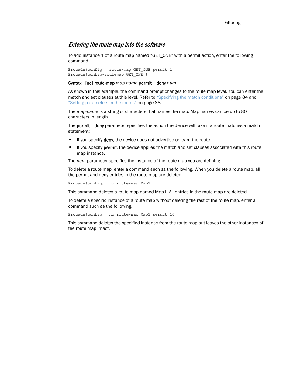 Entering the route map into the software | Brocade Multi-Service IronWare Routing Configuration Guide (Supporting R05.6.00) User Manual | Page 111 / 846