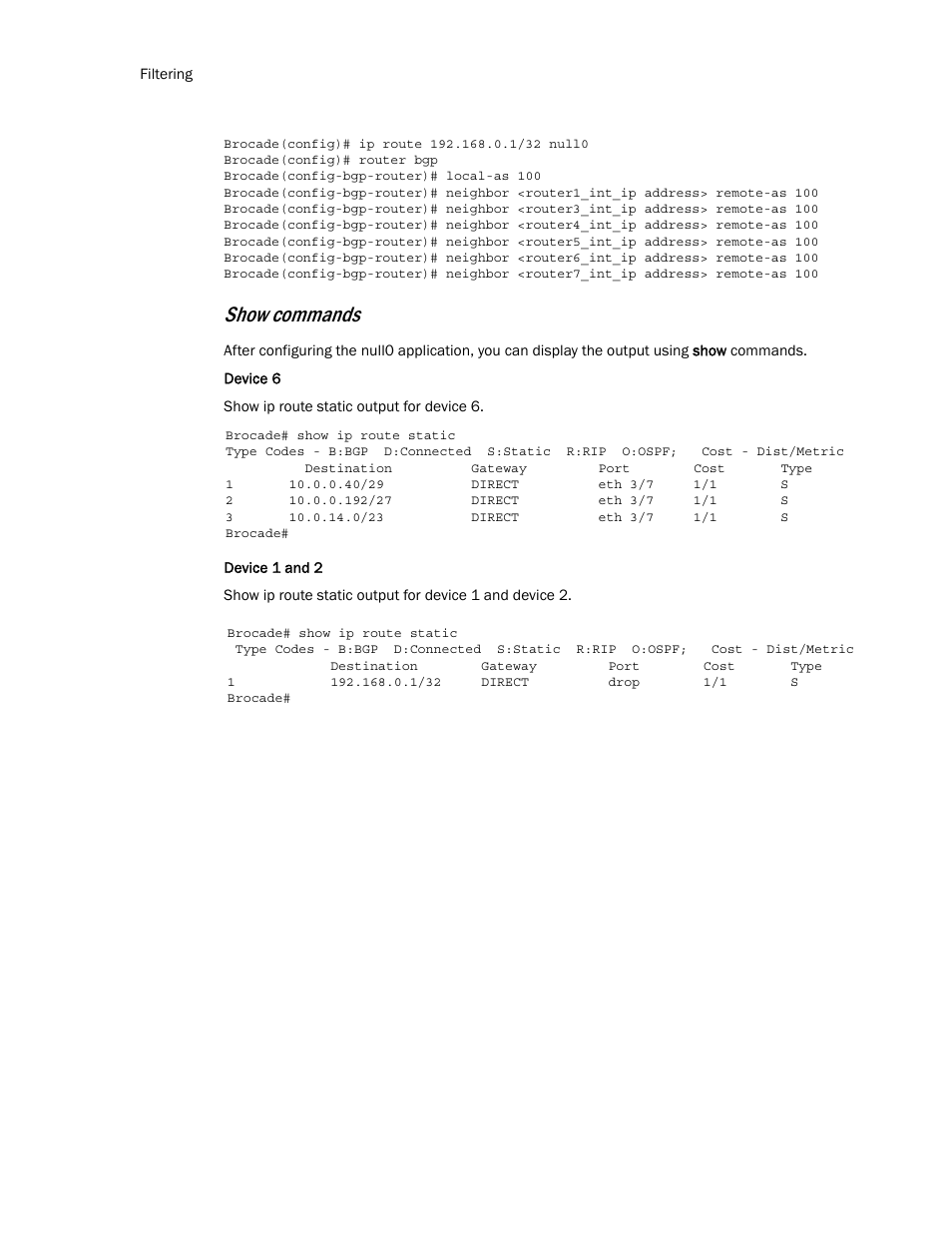 Show commands | Brocade Multi-Service IronWare Routing Configuration Guide (Supporting R05.6.00) User Manual | Page 142 / 846