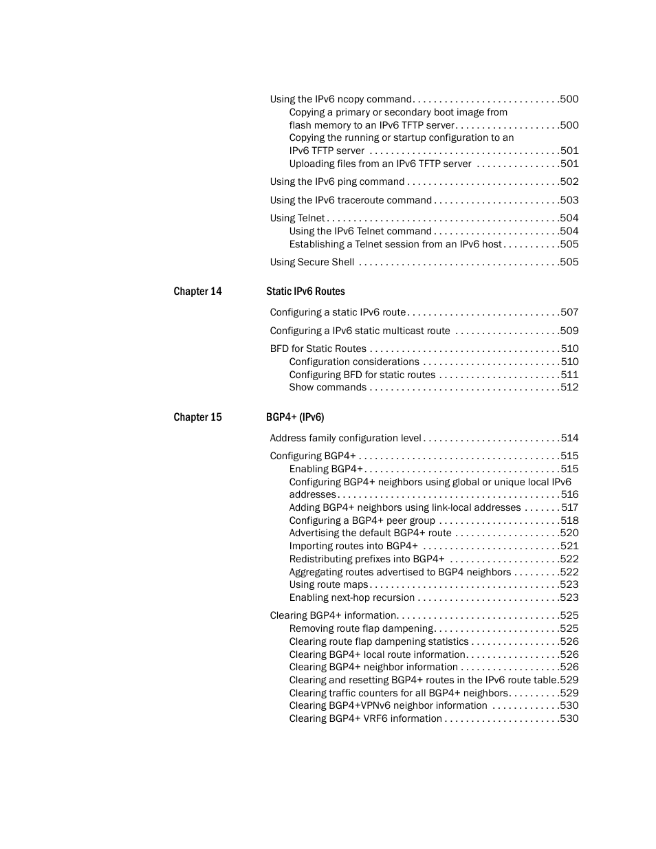 Brocade Multi-Service IronWare Routing Configuration Guide (Supporting R05.6.00) User Manual | Page 16 / 846