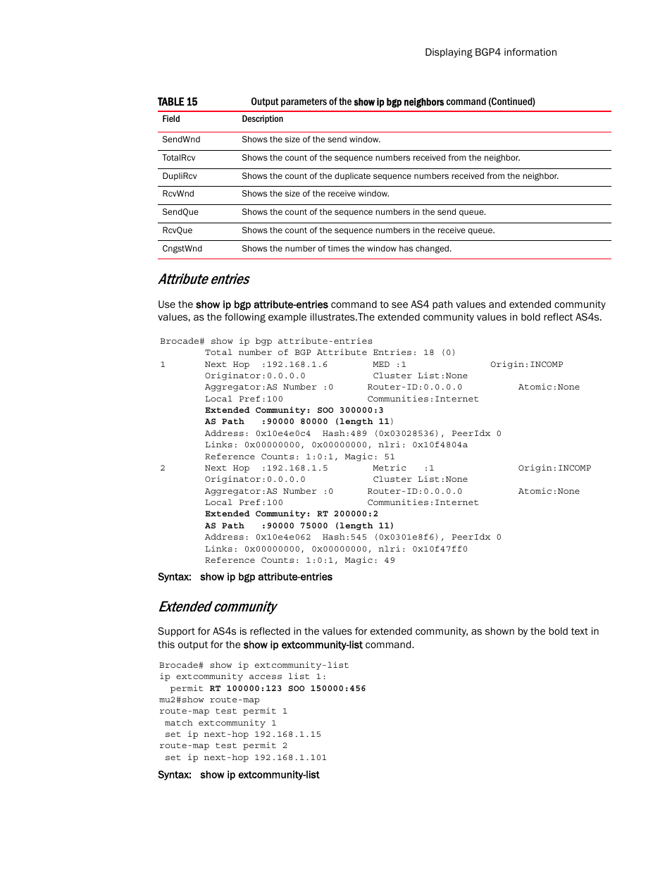 Attribute entries, Extended community | Brocade Multi-Service IronWare Routing Configuration Guide (Supporting R05.6.00) User Manual | Page 177 / 846