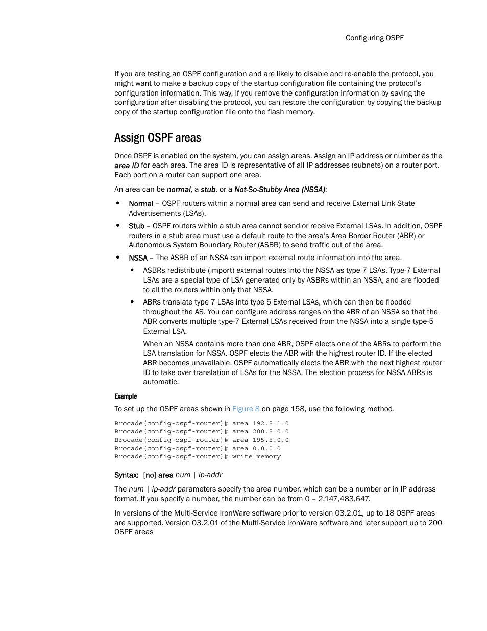 Assign ospf areas | Brocade Multi-Service IronWare Routing Configuration Guide (Supporting R05.6.00) User Manual | Page 197 / 846