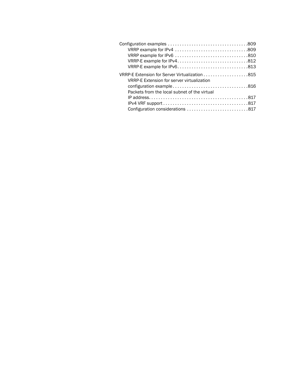 Brocade Multi-Service IronWare Routing Configuration Guide (Supporting R05.6.00) User Manual | Page 22 / 846