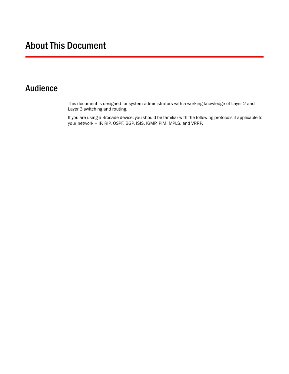 About this document, Audience | Brocade Multi-Service IronWare Routing Configuration Guide (Supporting R05.6.00) User Manual | Page 23 / 846