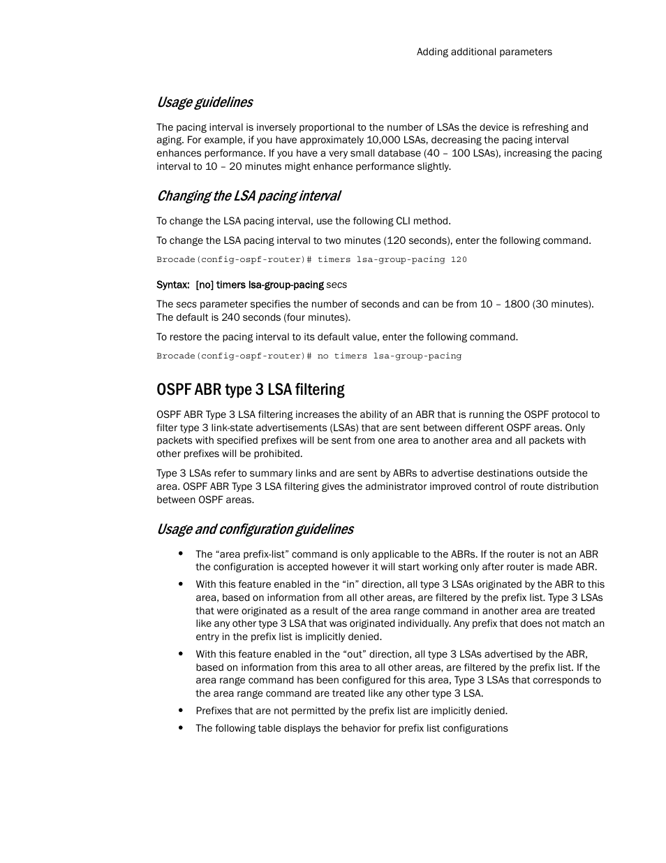 Ospf abr type 3 lsa filtering, Usage guidelines, Changing the lsa pacing interval | Usage and configuration guidelines | Brocade Multi-Service IronWare Routing Configuration Guide (Supporting R05.6.00) User Manual | Page 231 / 846