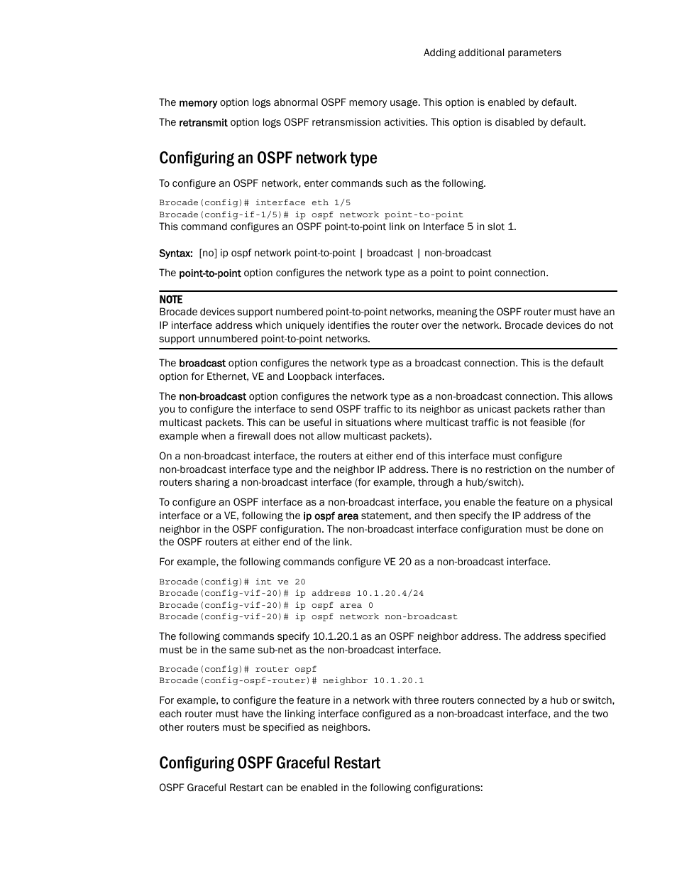 Configuring an ospf network type, Configuring ospf graceful restart | Brocade Multi-Service IronWare Routing Configuration Guide (Supporting R05.6.00) User Manual | Page 237 / 846