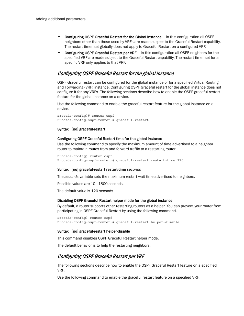 Configuring ospf graceful restart per vrf | Brocade Multi-Service IronWare Routing Configuration Guide (Supporting R05.6.00) User Manual | Page 238 / 846