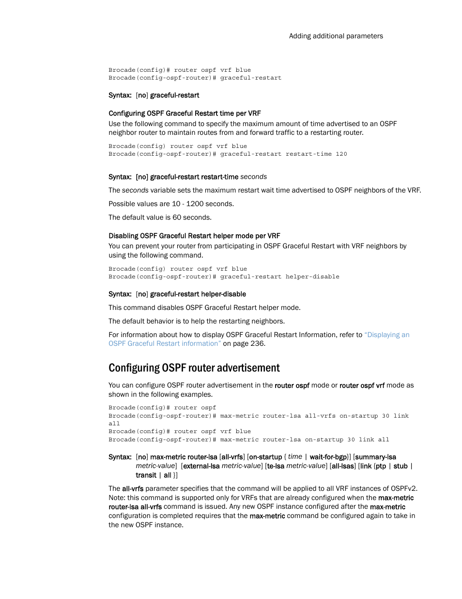 Configuring ospf router advertisement | Brocade Multi-Service IronWare Routing Configuration Guide (Supporting R05.6.00) User Manual | Page 239 / 846