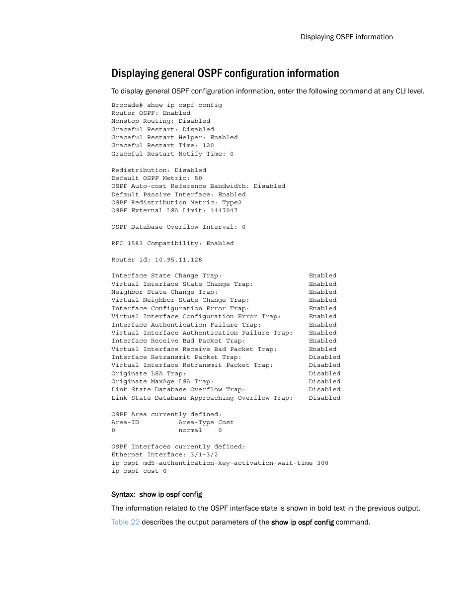 Displaying general ospf configuration information, Displaying general ospf configuration, Information | Brocade Multi-Service IronWare Routing Configuration Guide (Supporting R05.6.00) User Manual | Page 243 / 846