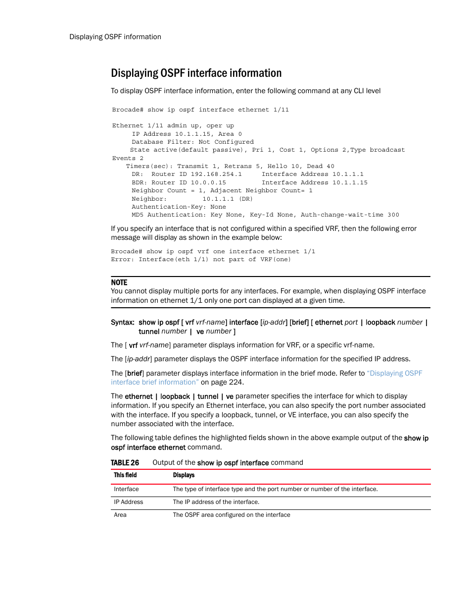 Displaying ospf interface information | Brocade Multi-Service IronWare Routing Configuration Guide (Supporting R05.6.00) User Manual | Page 250 / 846