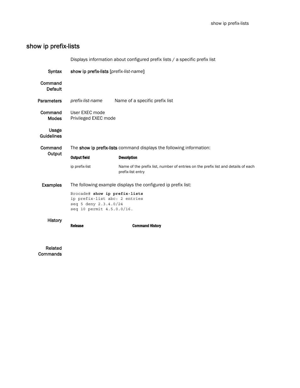 Show ip prefix-lists | Brocade Multi-Service IronWare Routing Configuration Guide (Supporting R05.6.00) User Manual | Page 273 / 846