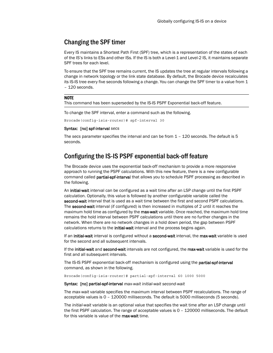 Changing the spf timer | Brocade Multi-Service IronWare Routing Configuration Guide (Supporting R05.6.00) User Manual | Page 291 / 846