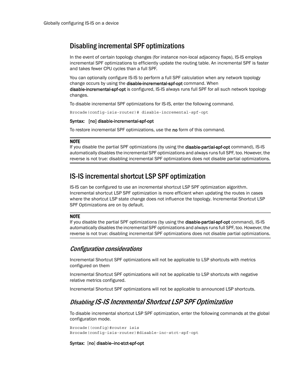 Disabling incremental spf optimizations, Is-is incremental shortcut lsp spf optimization, Configuration considerations | Disabling | Brocade Multi-Service IronWare Routing Configuration Guide (Supporting R05.6.00) User Manual | Page 294 / 846
