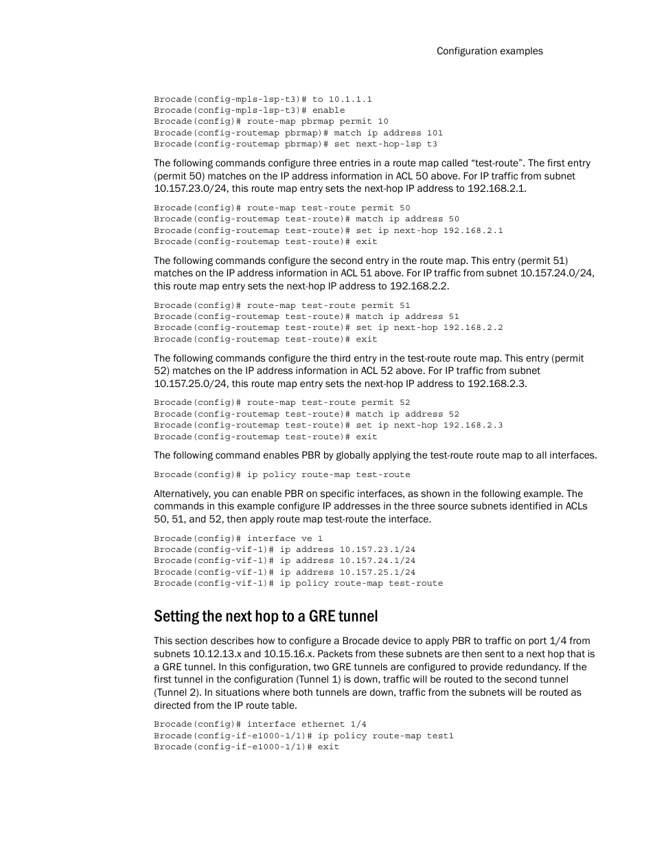Setting the next hop to a gre tunnel | Brocade Multi-Service IronWare Routing Configuration Guide (Supporting R05.6.00) User Manual | Page 365 / 846