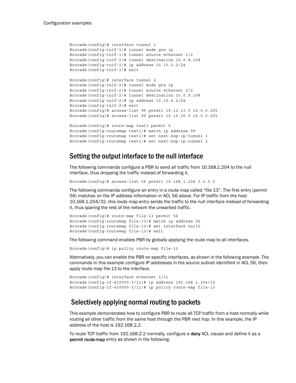 Setting the output interface to the null interface, Selectively applying normal routing to packets | Brocade Multi-Service IronWare Routing Configuration Guide (Supporting R05.6.00) User Manual | Page 366 / 846