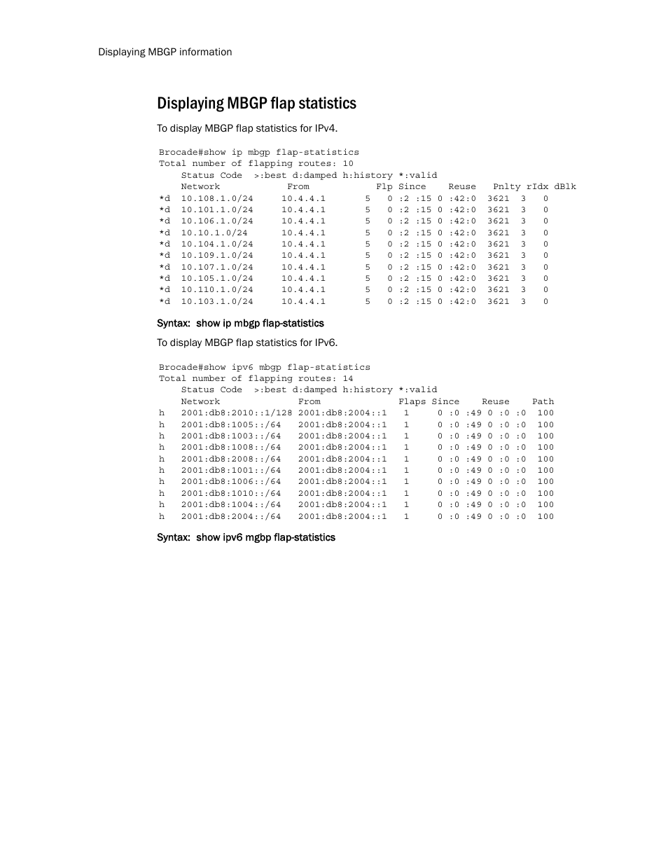 Displaying mbgp flap statistics | Brocade Multi-Service IronWare Routing Configuration Guide (Supporting R05.6.00) User Manual | Page 390 / 846