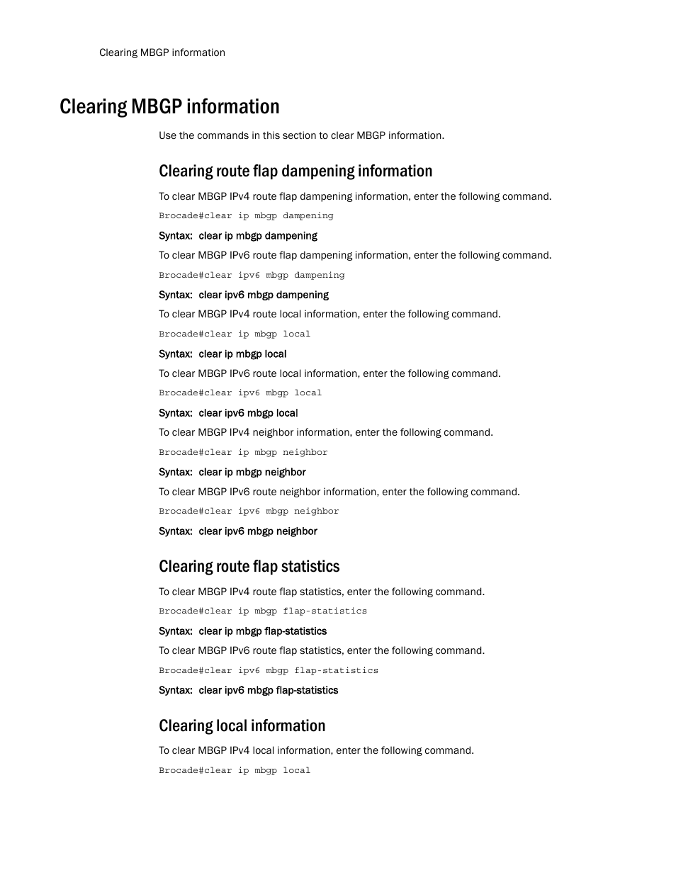 Clearing mbgp information, Clearing route flap dampening information, Clearing route flap statistics | Clearing local information | Brocade Multi-Service IronWare Routing Configuration Guide (Supporting R05.6.00) User Manual | Page 392 / 846