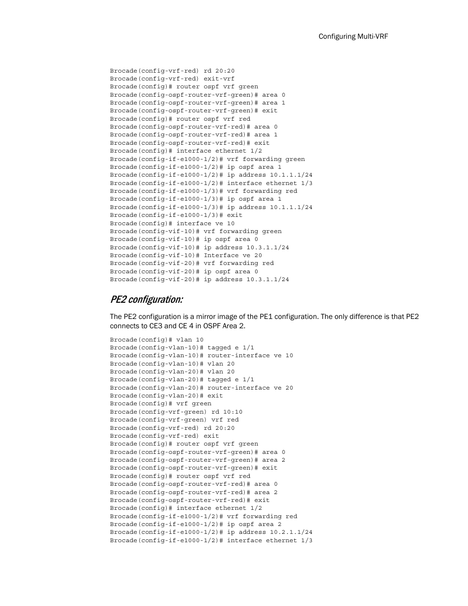 Pe2 configuration | Brocade Multi-Service IronWare Routing Configuration Guide (Supporting R05.6.00) User Manual | Page 407 / 846