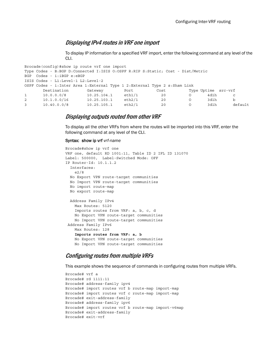 Displaying ipv4 routes in vrf one import, Displaying outputs routed from other vrf, Configuring routes from multiple vrfs | Brocade Multi-Service IronWare Routing Configuration Guide (Supporting R05.6.00) User Manual | Page 417 / 846
