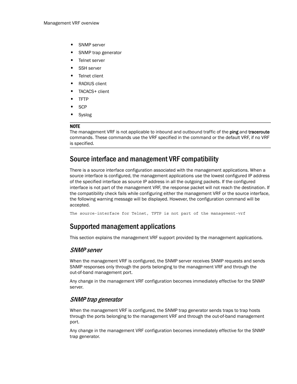Source interface and management vrf compatibility, Supported management applications, Snmp server | Snmp trap generator | Brocade Multi-Service IronWare Routing Configuration Guide (Supporting R05.6.00) User Manual | Page 424 / 846