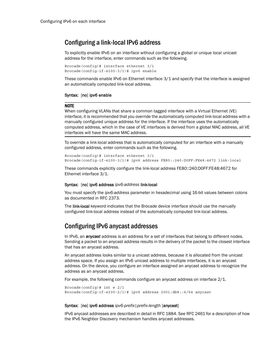 Configuring a link-local ipv6 address, Configuring ipv6 anycast addresses | Brocade Multi-Service IronWare Routing Configuration Guide (Supporting R05.6.00) User Manual | Page 438 / 846