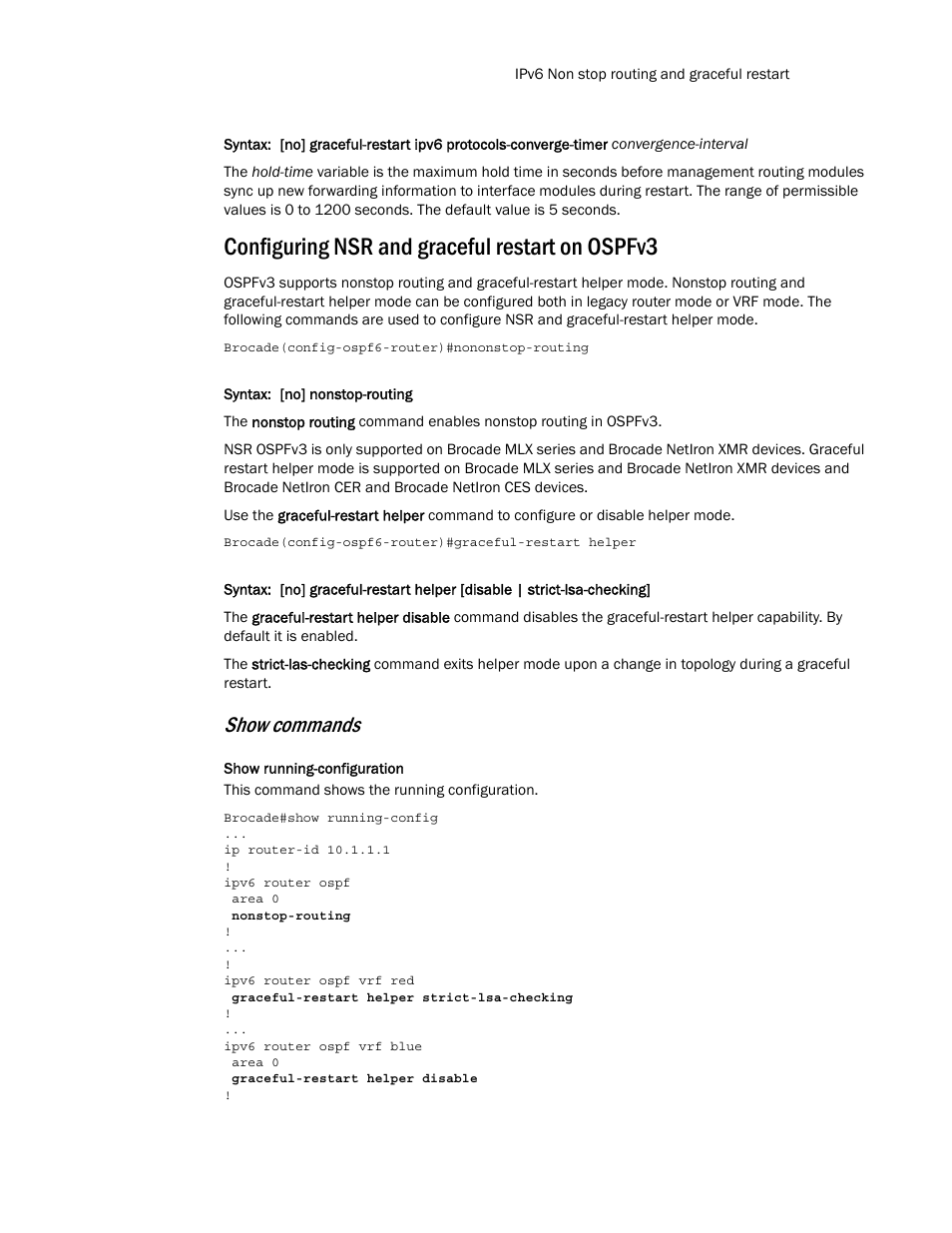 Configuring nsr and graceful restart on ospfv3, Show commands | Brocade Multi-Service IronWare Routing Configuration Guide (Supporting R05.6.00) User Manual | Page 447 / 846