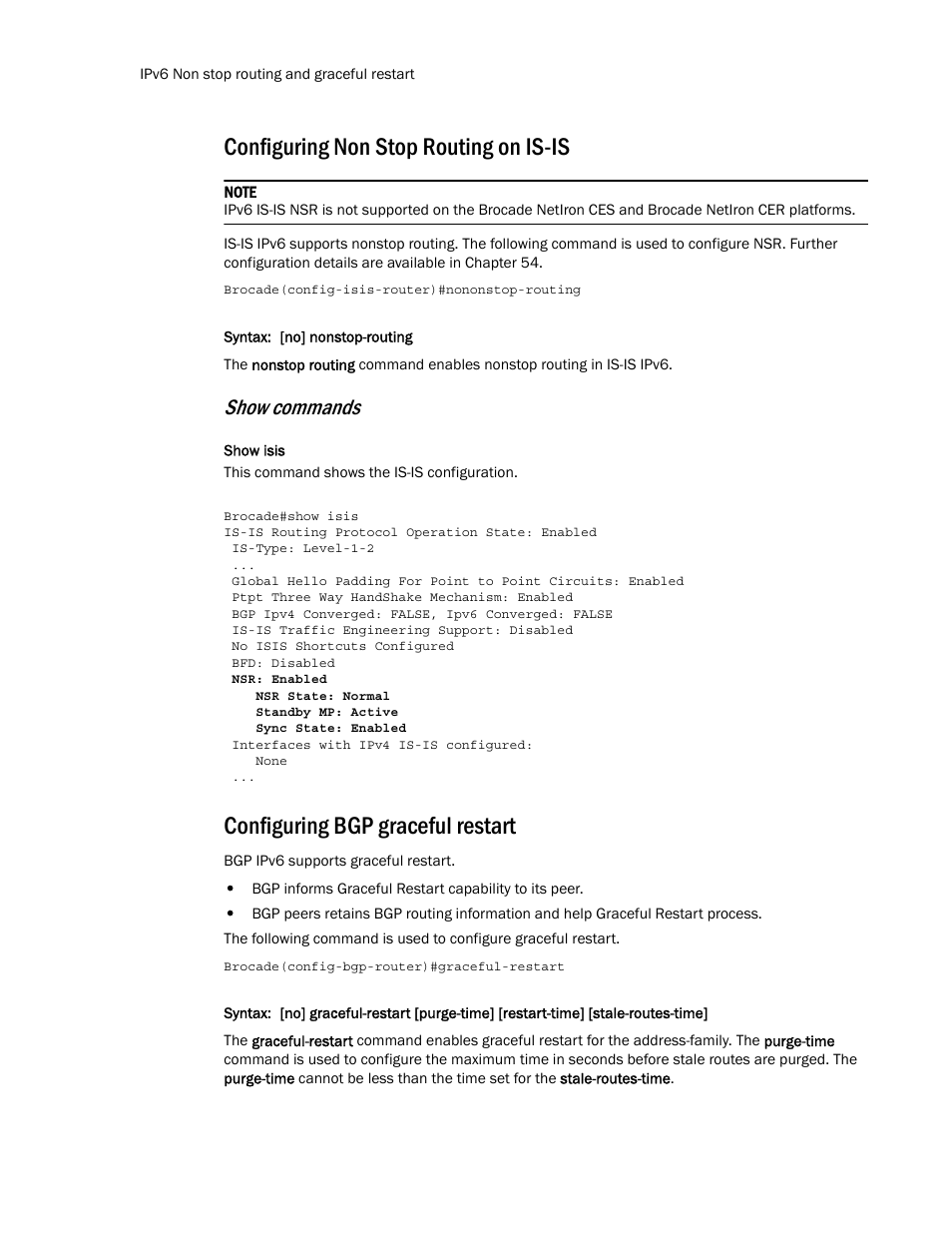 Configuring non stop routing on is-is, Configuring bgp graceful restart, Show commands | Brocade Multi-Service IronWare Routing Configuration Guide (Supporting R05.6.00) User Manual | Page 450 / 846