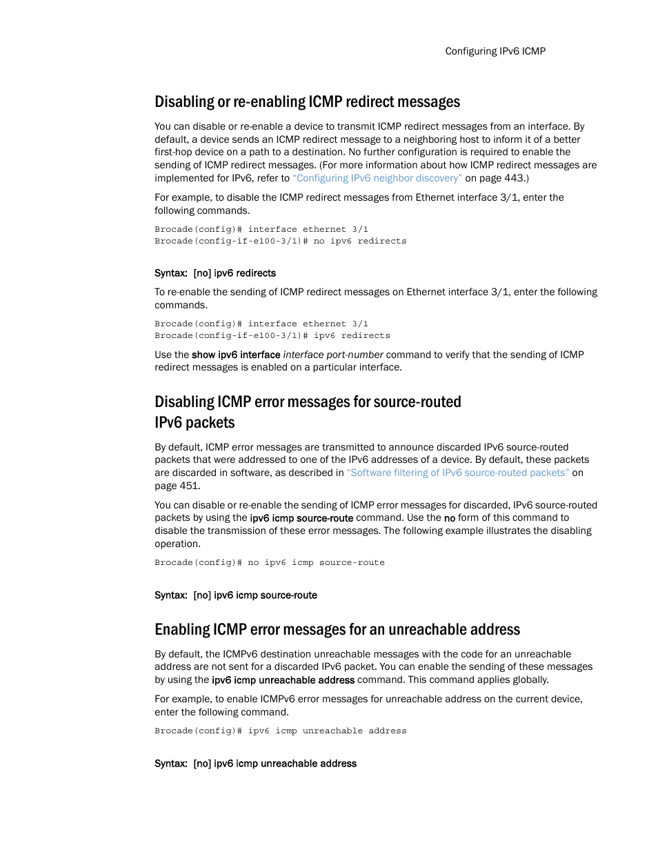 Disabling or re-enabling icmp redirect messages | Brocade Multi-Service IronWare Routing Configuration Guide (Supporting R05.6.00) User Manual | Page 469 / 846