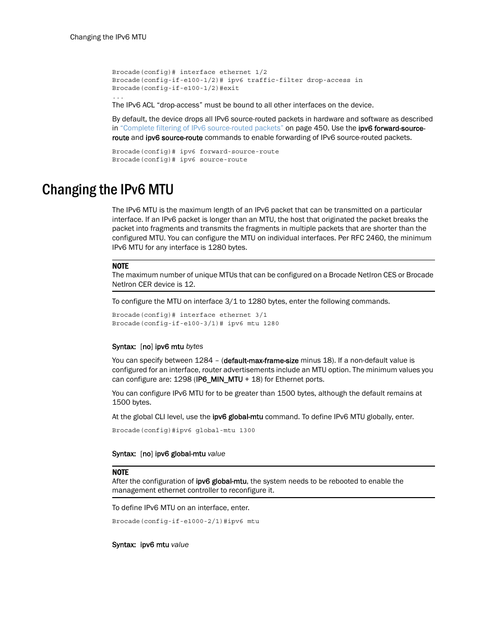 Changing the ipv6 mtu | Brocade Multi-Service IronWare Routing Configuration Guide (Supporting R05.6.00) User Manual | Page 484 / 846