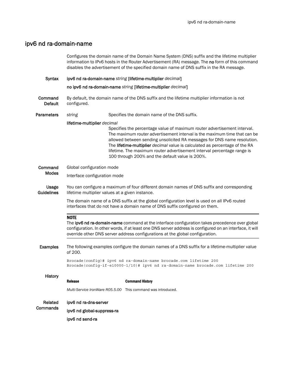 Ipv6 nd ra-domain-name | Brocade Multi-Service IronWare Routing Configuration Guide (Supporting R05.6.00) User Manual | Page 513 / 846