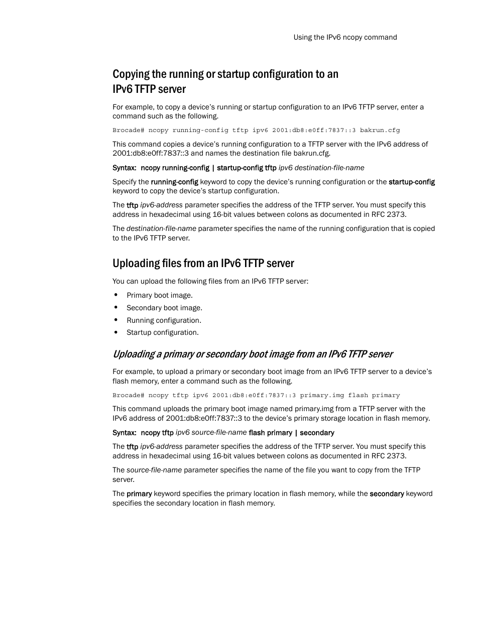 Uploading files from an ipv6 tftp server | Brocade Multi-Service IronWare Routing Configuration Guide (Supporting R05.6.00) User Manual | Page 529 / 846