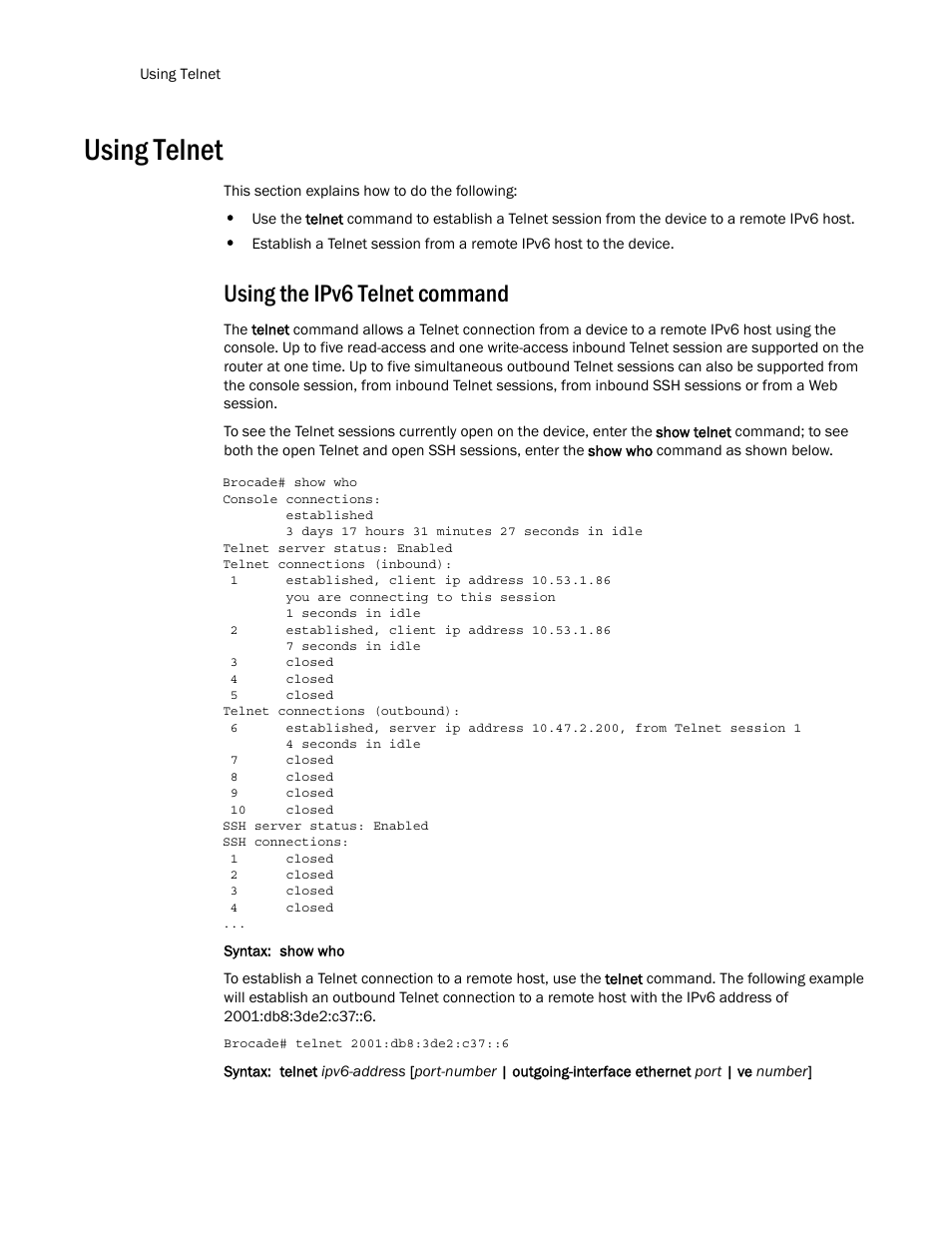 Using telnet, Using the ipv6 telnet command | Brocade Multi-Service IronWare Routing Configuration Guide (Supporting R05.6.00) User Manual | Page 532 / 846