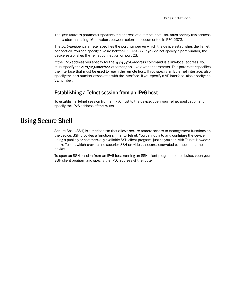 Establishing a telnet session from an ipv6 host, Using secure shell | Brocade Multi-Service IronWare Routing Configuration Guide (Supporting R05.6.00) User Manual | Page 533 / 846