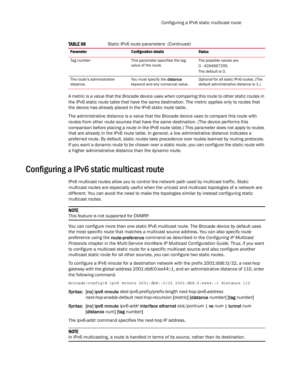 Configuring a ipv6 static multicast route | Brocade Multi-Service IronWare Routing Configuration Guide (Supporting R05.6.00) User Manual | Page 537 / 846
