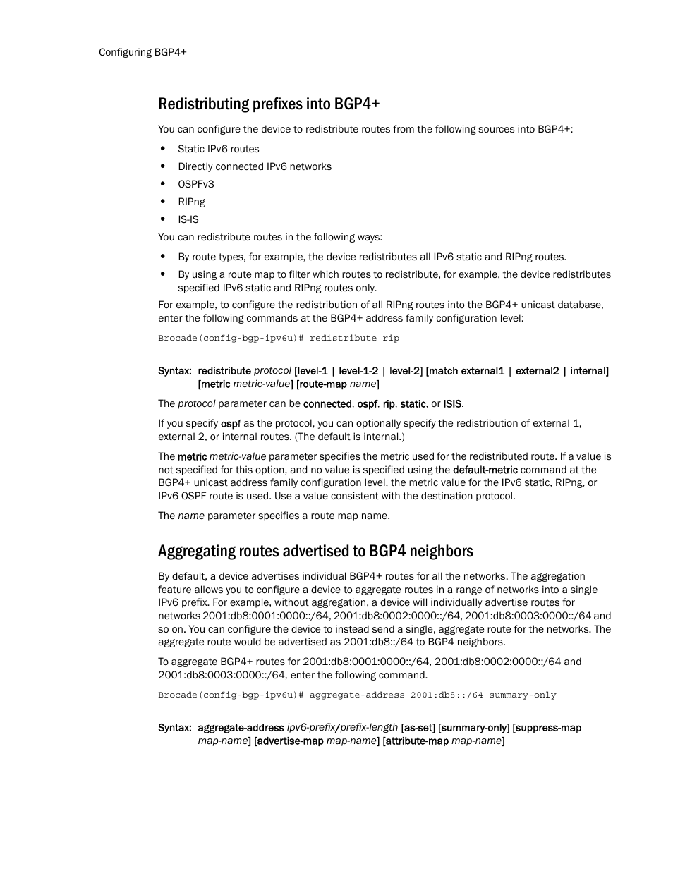Redistributing prefixes into bgp4, Aggregating routes advertised to bgp4 neighbors | Brocade Multi-Service IronWare Routing Configuration Guide (Supporting R05.6.00) User Manual | Page 550 / 846