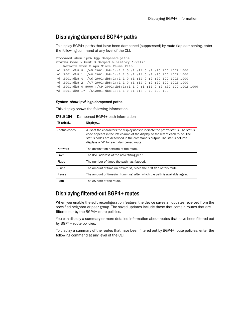 Displaying dampened bgp4+ paths, Displaying filtered-out bgp4+ routes | Brocade Multi-Service IronWare Routing Configuration Guide (Supporting R05.6.00) User Manual | Page 569 / 846