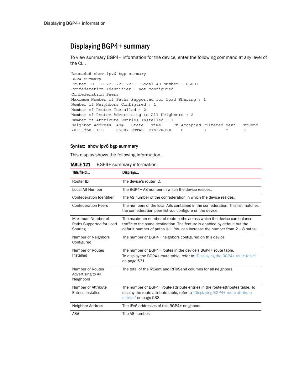 Displaying bgp4+ summary | Brocade Multi-Service IronWare Routing Configuration Guide (Supporting R05.6.00) User Manual | Page 598 / 846