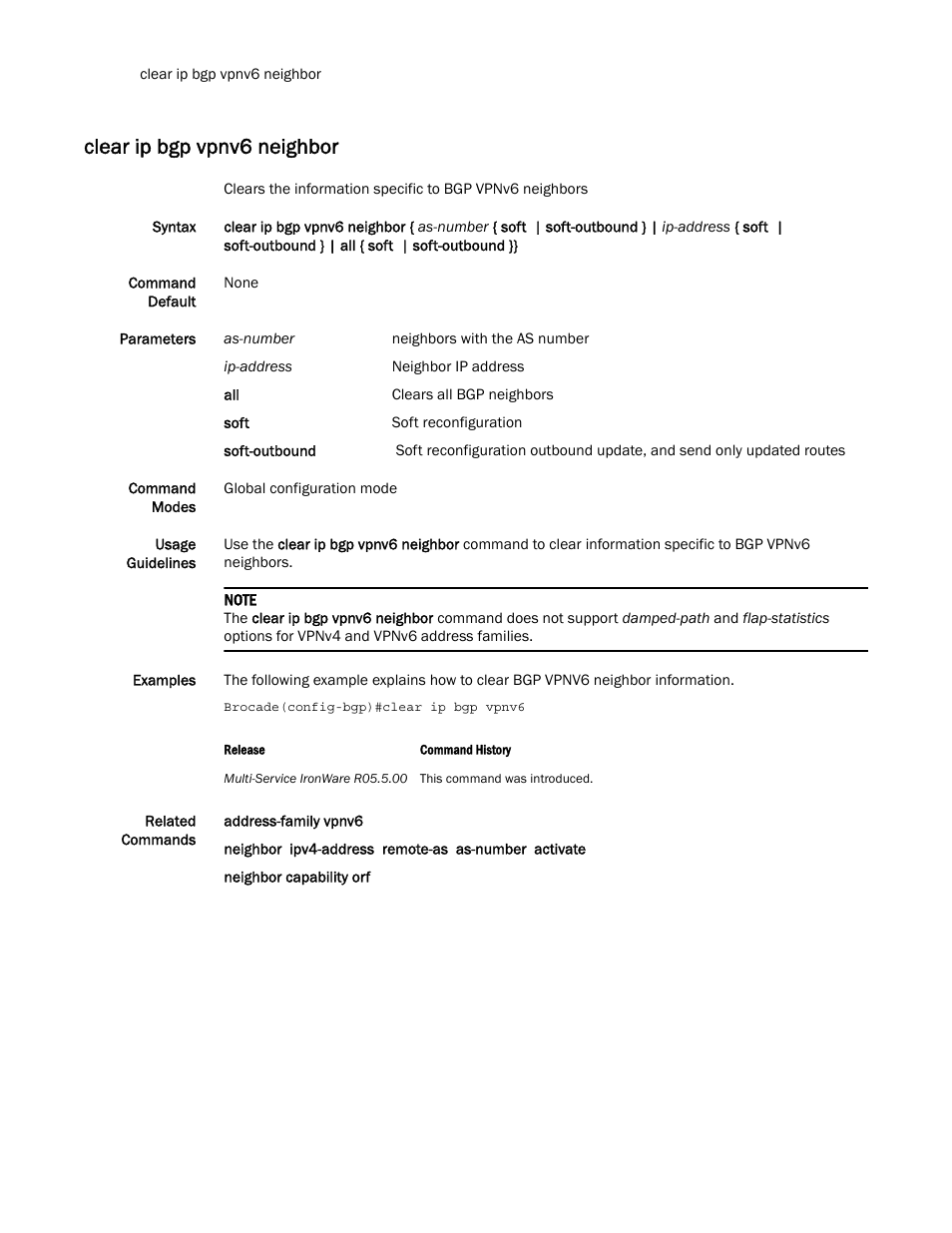 Clear ip bgp vpnv6 neighbor | Brocade Multi-Service IronWare Routing Configuration Guide (Supporting R05.6.00) User Manual | Page 626 / 846