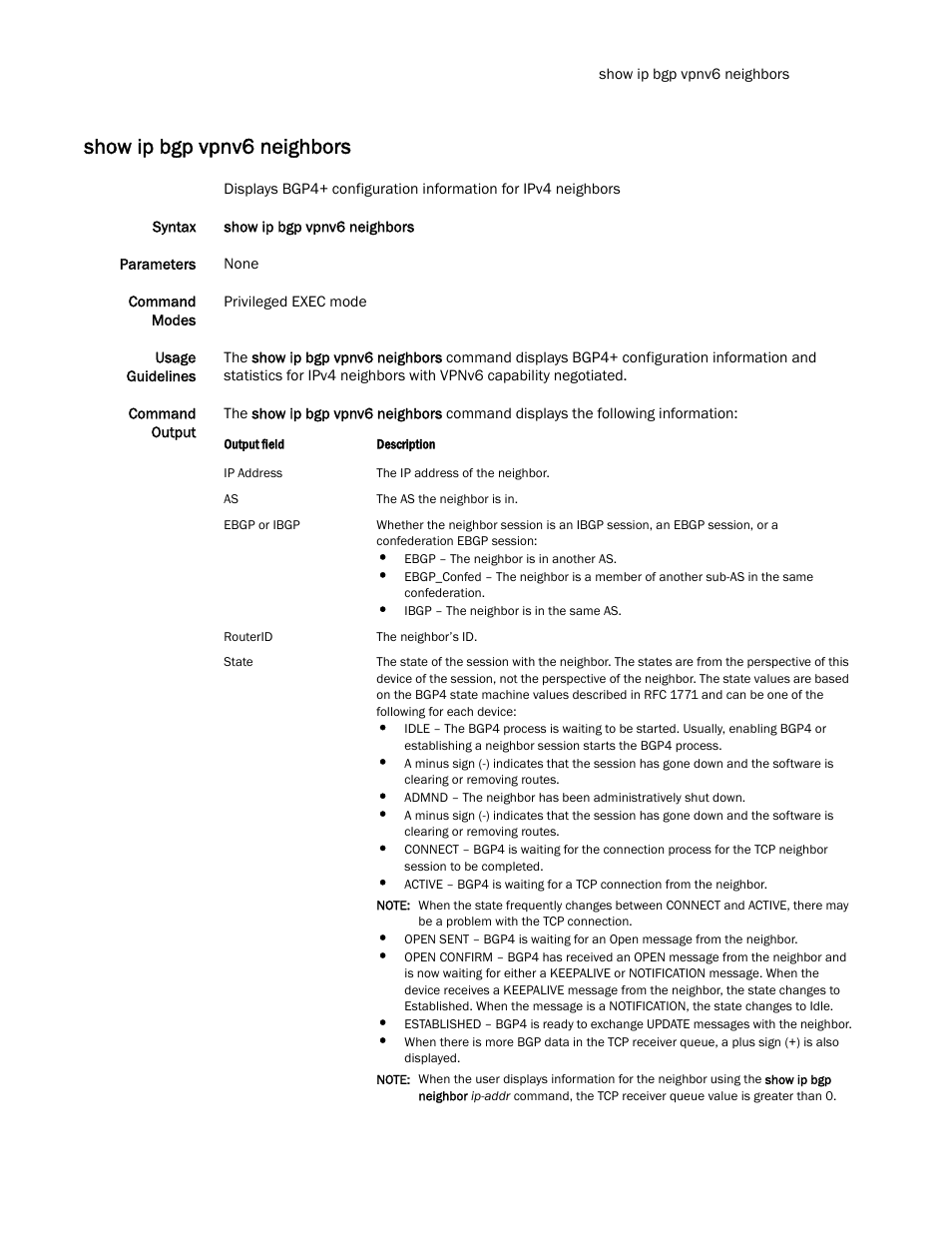 Show ip bgp vpnv6 neighbors | Brocade Multi-Service IronWare Routing Configuration Guide (Supporting R05.6.00) User Manual | Page 631 / 846