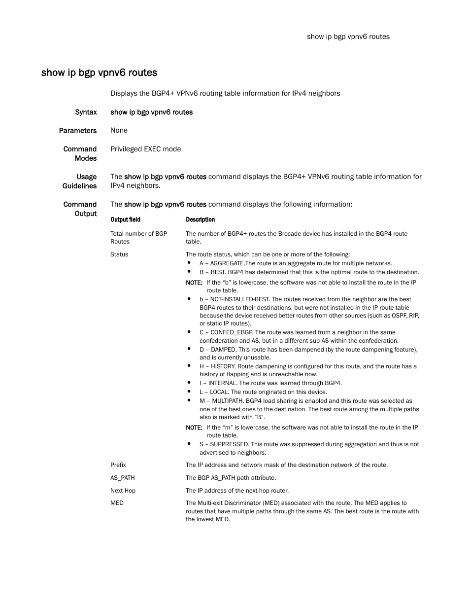 Show ip bgp vpnv6 routes | Brocade Multi-Service IronWare Routing Configuration Guide (Supporting R05.6.00) User Manual | Page 637 / 846