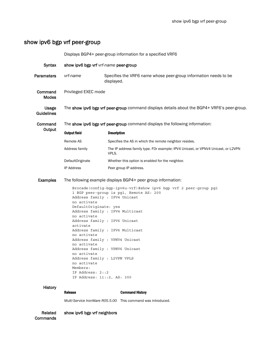 Show ipv6 bgp vrf peer-group | Brocade Multi-Service IronWare Routing Configuration Guide (Supporting R05.6.00) User Manual | Page 651 / 846