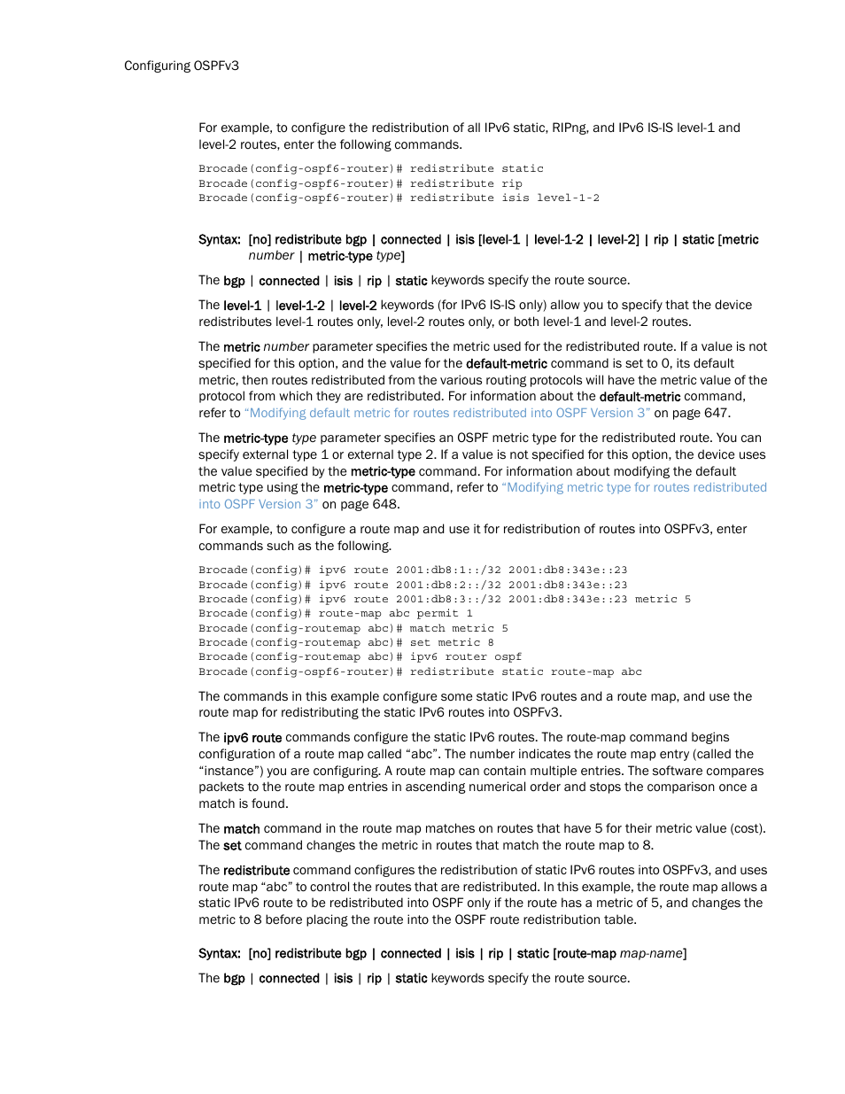 Brocade Multi-Service IronWare Routing Configuration Guide (Supporting R05.6.00) User Manual | Page 674 / 846