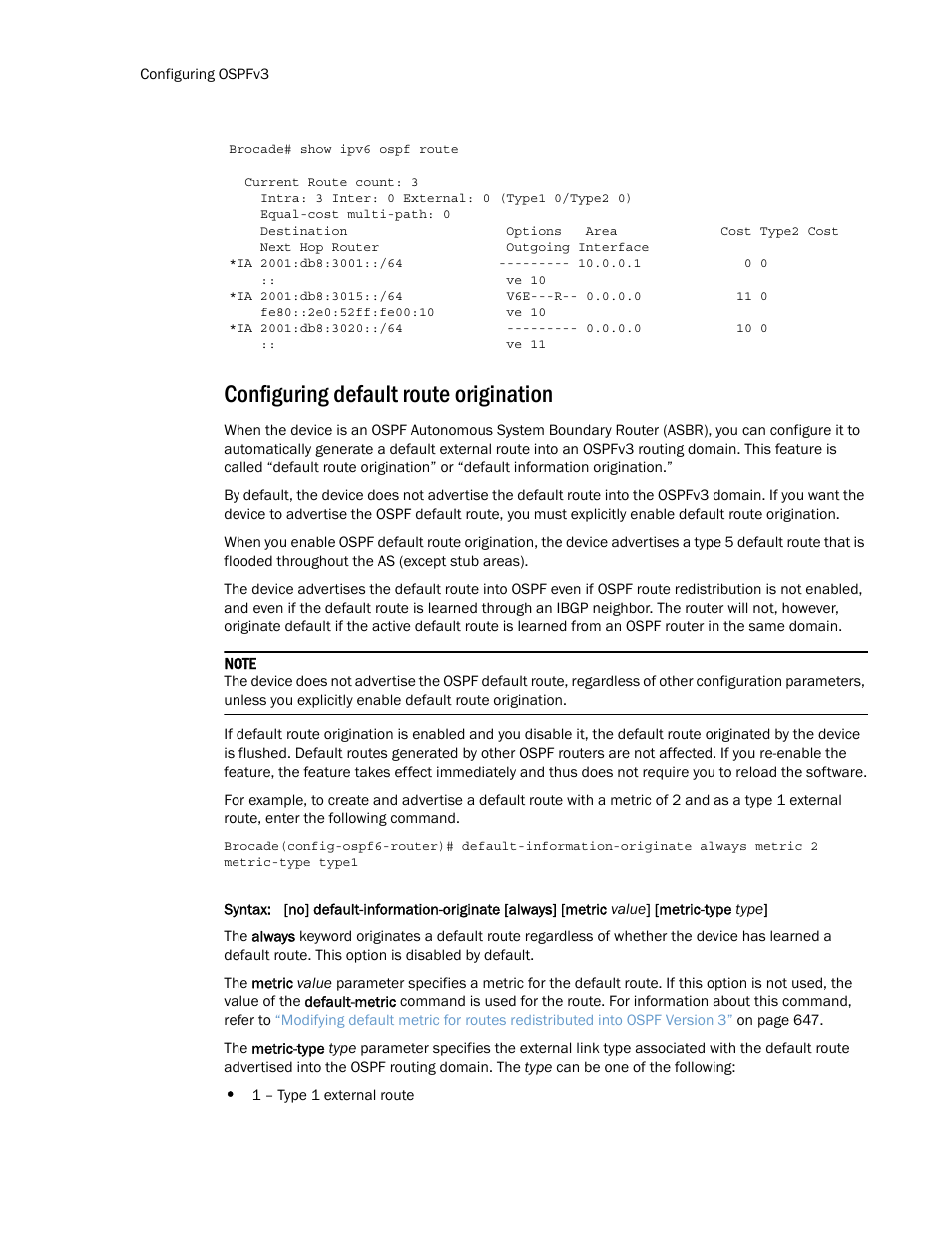 Configuring default route origination | Brocade Multi-Service IronWare Routing Configuration Guide (Supporting R05.6.00) User Manual | Page 680 / 846