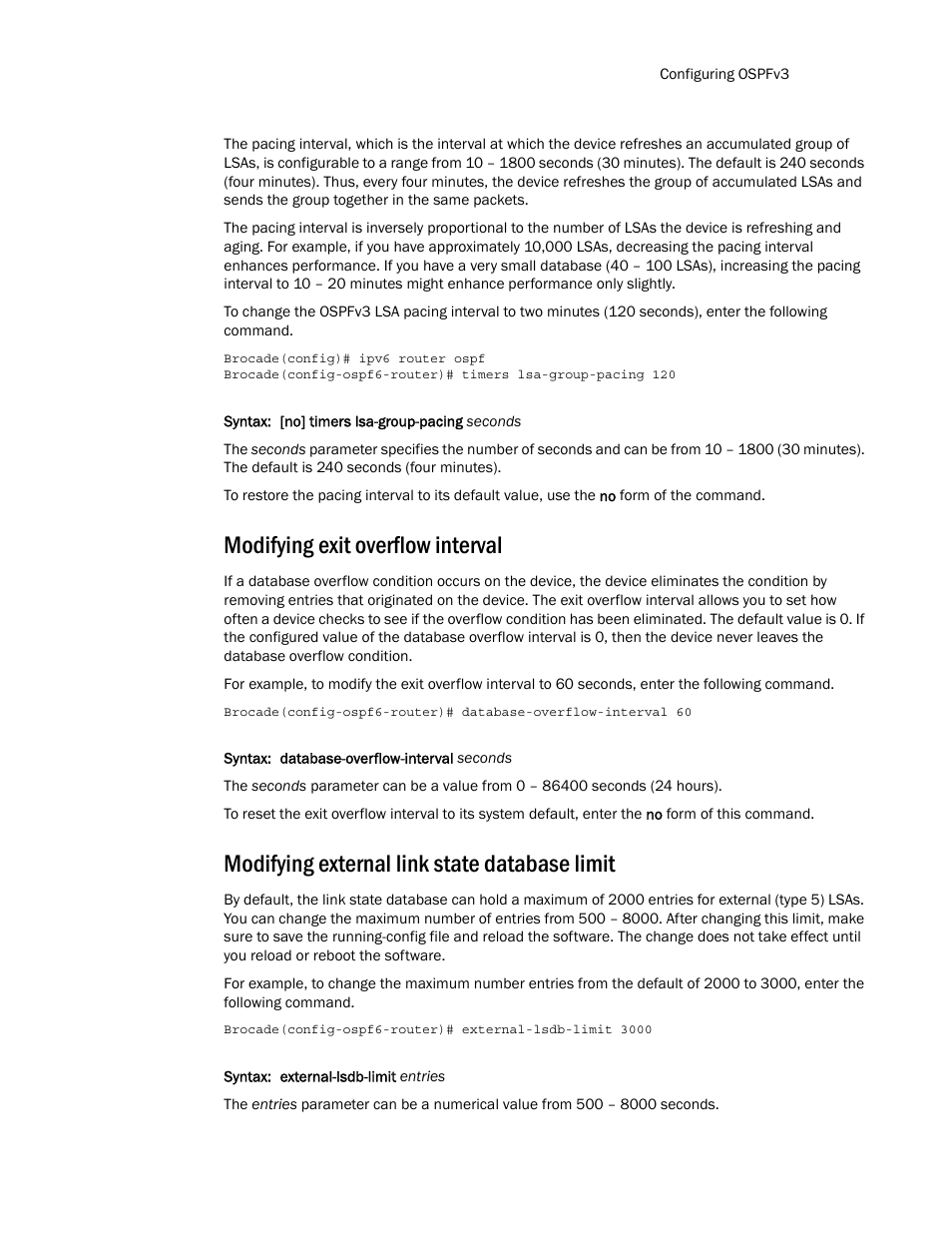 Modifying exit overflow interval, Modifying external link state database limit | Brocade Multi-Service IronWare Routing Configuration Guide (Supporting R05.6.00) User Manual | Page 683 / 846