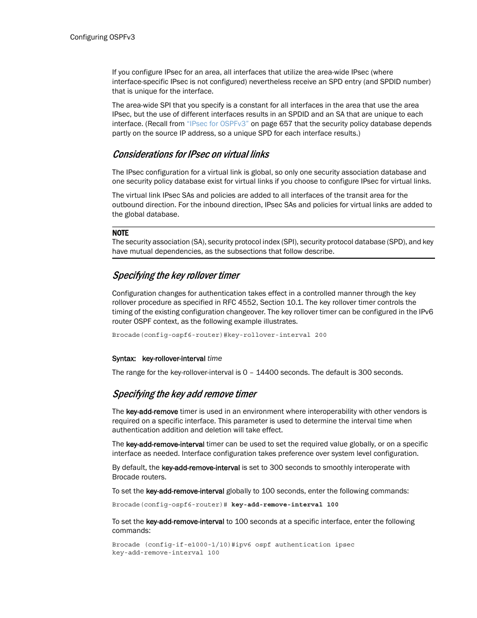 Considerations for ipsec on virtual links, Specifying the key rollover timer, Specifying the key add remove timer | Brocade Multi-Service IronWare Routing Configuration Guide (Supporting R05.6.00) User Manual | Page 688 / 846