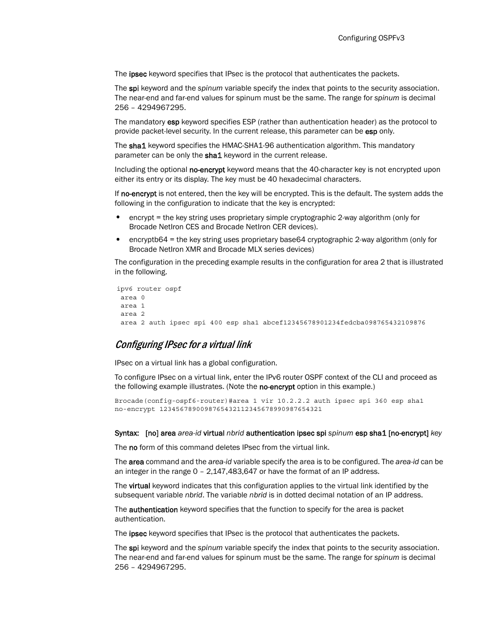 Configuring ipsec for a virtual link | Brocade Multi-Service IronWare Routing Configuration Guide (Supporting R05.6.00) User Manual | Page 691 / 846