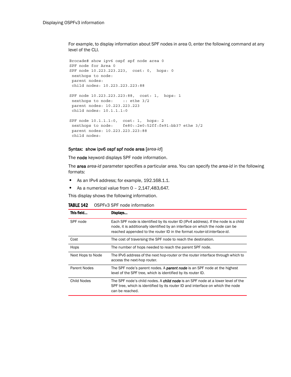 Brocade Multi-Service IronWare Routing Configuration Guide (Supporting R05.6.00) User Manual | Page 716 / 846