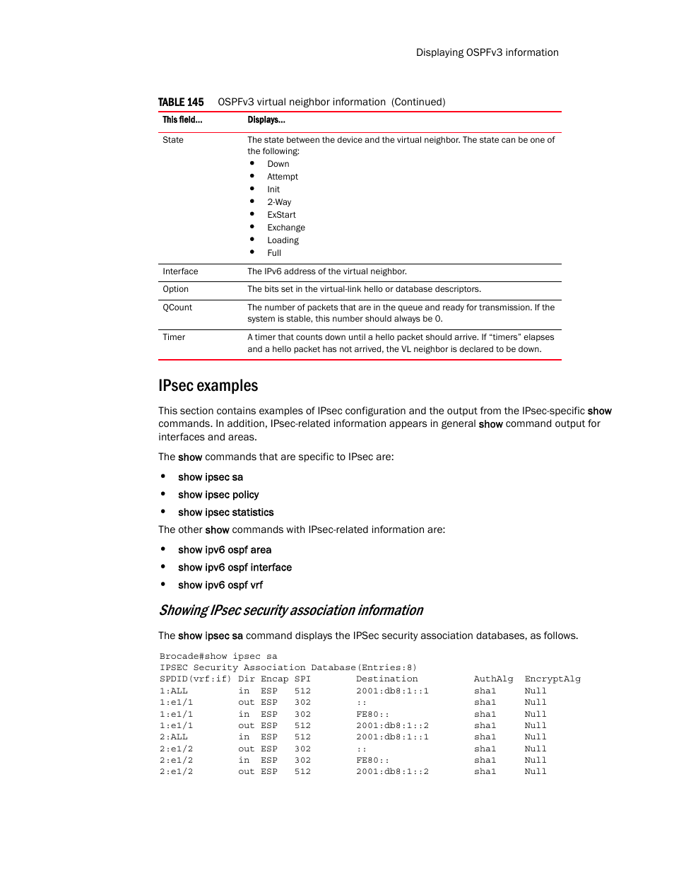 Ipsec examples, Amples, Showing ipsec security association information | Brocade Multi-Service IronWare Routing Configuration Guide (Supporting R05.6.00) User Manual | Page 721 / 846