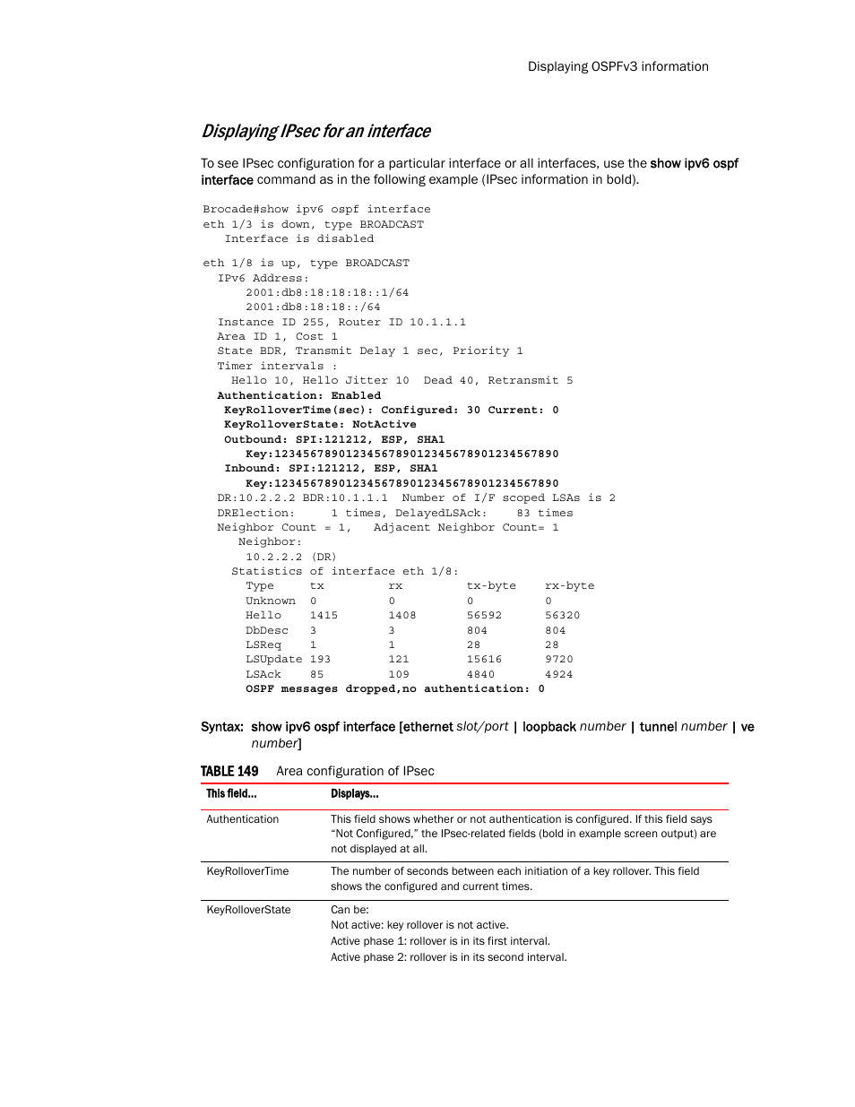 Displaying ipsec for an interface | Brocade Multi-Service IronWare Routing Configuration Guide (Supporting R05.6.00) User Manual | Page 727 / 846