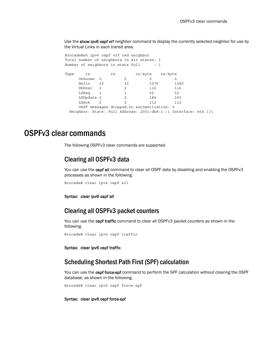 Ospfv3 clear commands, Clearing all ospfv3 data, Clearing all ospfv3 packet counters | Scheduling shortest path first (spf) calculation | Brocade Multi-Service IronWare Routing Configuration Guide (Supporting R05.6.00) User Manual | Page 731 / 846