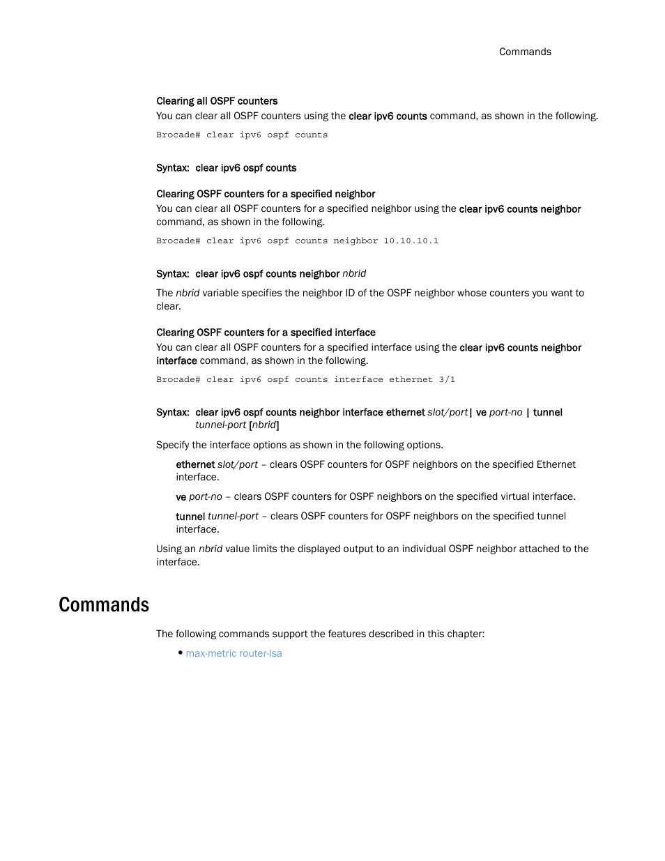 Commands | Brocade Multi-Service IronWare Routing Configuration Guide (Supporting R05.6.00) User Manual | Page 733 / 846